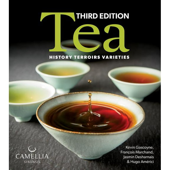 Tea: History, Terroirs, Varieties, (Paperback)