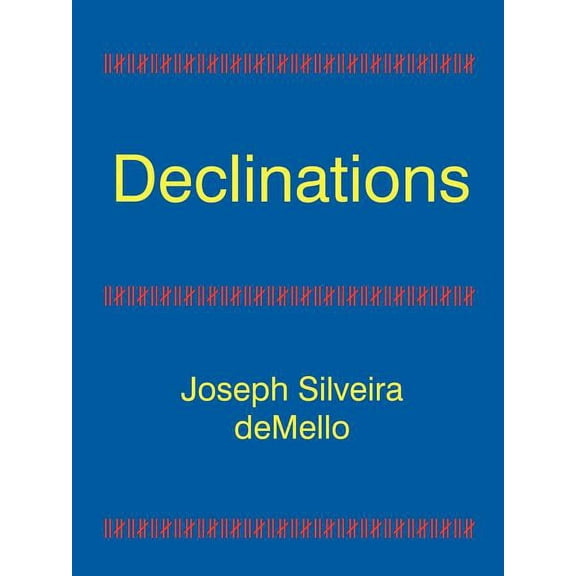 Declinations, (Paperback)