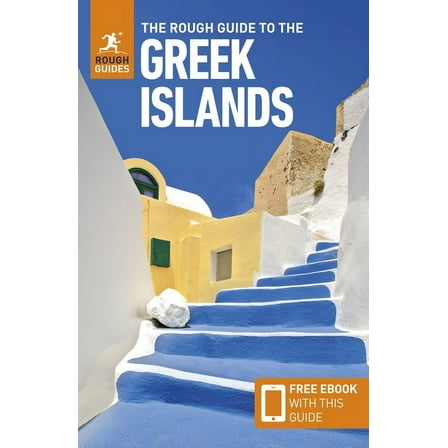 Rough Guides Main The Rough Guide to the Greek Islands: Travel Guide with eBook, (Paperback)