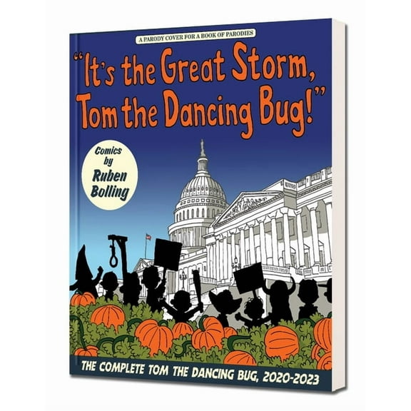 Tom the Dancing Bug It's the Great Storm, Tom the Dancing Bug!: The Complete Tom the Dancing Bug, Vol. 8 2020-2023, (Paperback)