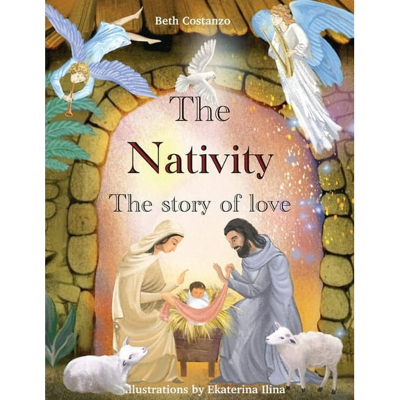 The Nativity - The Story of Love, (Paperback)