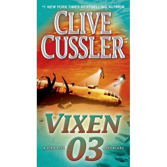 Dirk Pitt Adventure Vixen 03, Book 4, (Paperback)