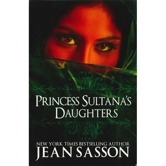 Pre-Owned Princess Sultana's Daughters (Paperback) 0967673755 9780967673752