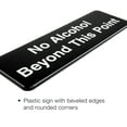 thumbnail image 5 of Excello Global Products No Alchohol Beyond This Point Sign: Easy to Mount Informative Plastic Sign with Symbols 9x3, Pack of 3 (Black) - EGP-HD-0265, 5 of 5