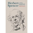 thumbnail image 1 of Herbert Spencer and the Invention of Modern Life, 1 of 2