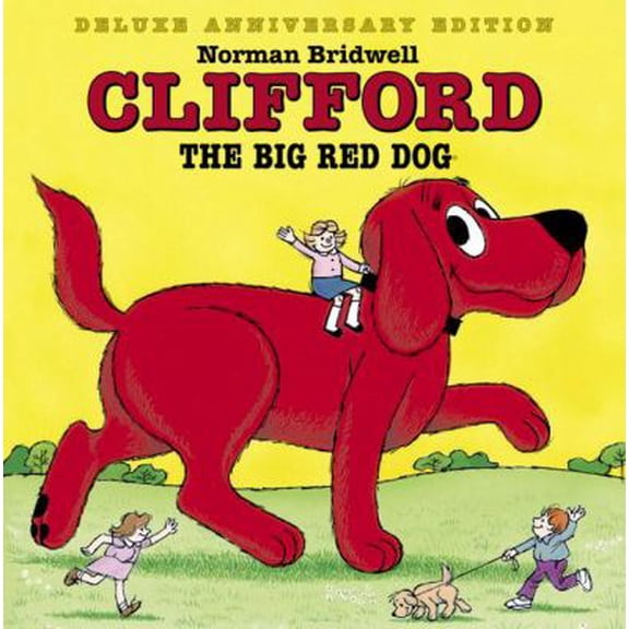 Clifford the Big Red Dog (Hardcover) by Norman Bridwell