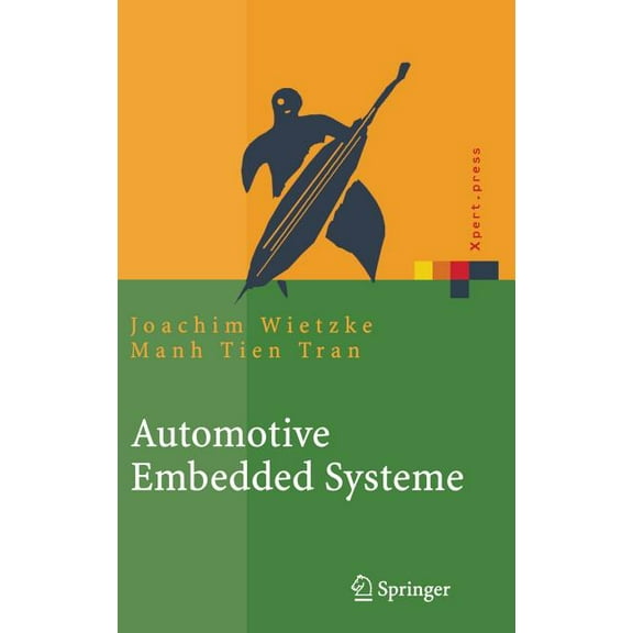 Xpert.Press Automotive Embedded Systeme: Effizfientes Framework - Vom Design zur Implementierung, (Hardcover)