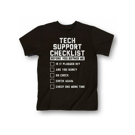 Tech Support Checklist-MEN ADULT SHORT SLEEVE TEE