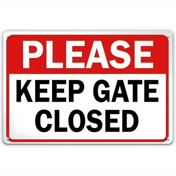 Please Keep Gate Closed Sign Vintage Metal Sign for Yard Farmhouse Office Club Bar Pub Restaurant Wall Decoration Plaque 8x12 Inch