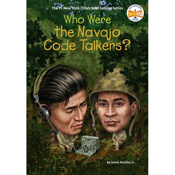 Pre-Owned Who Were the Navajo Code Talkers? (Paperback) 0399542655 9780399542657