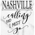 thumbnail image 2 of Nashville Tennessee Is Calling Women's Graphic T Shirt Tees Brisco Brands X, 2 of 5