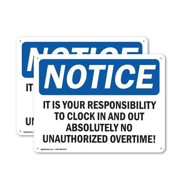 (2 Pack) It Is Your Responsibility To Clock In And OSHA Notice Sign 18 Inch X 12 Inch Indoor / Outdoor Rust-Free Aluminum Metal Signs for Workplace, Workshop, and Construction Site,