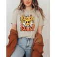 thumbnail image 3 of Be a Buddy Not a Bully Unisex T-Shirt, Anti-Bullying Peace Happy Friendly Shirt, Love Tee, Kindness Gift, Stop Bullying Awareness Apparel, 3 of 5