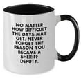 thumbnail image 2 of Funny Sheriff Deputy Gifts - Inspirational Two Tone Coffee Mug for Graduation - Gifts from Friends to Sheriff Deputy, Men or Women, 2 of 4