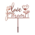 thumbnail image 5 of Mother's Day Cake Topper Set, Acrylic Gold Rose Flower Love You Mom Cake Decor for Mom Birthday Party, 5.51"×4.33" 4PCS(Multicolor), 5 of 9