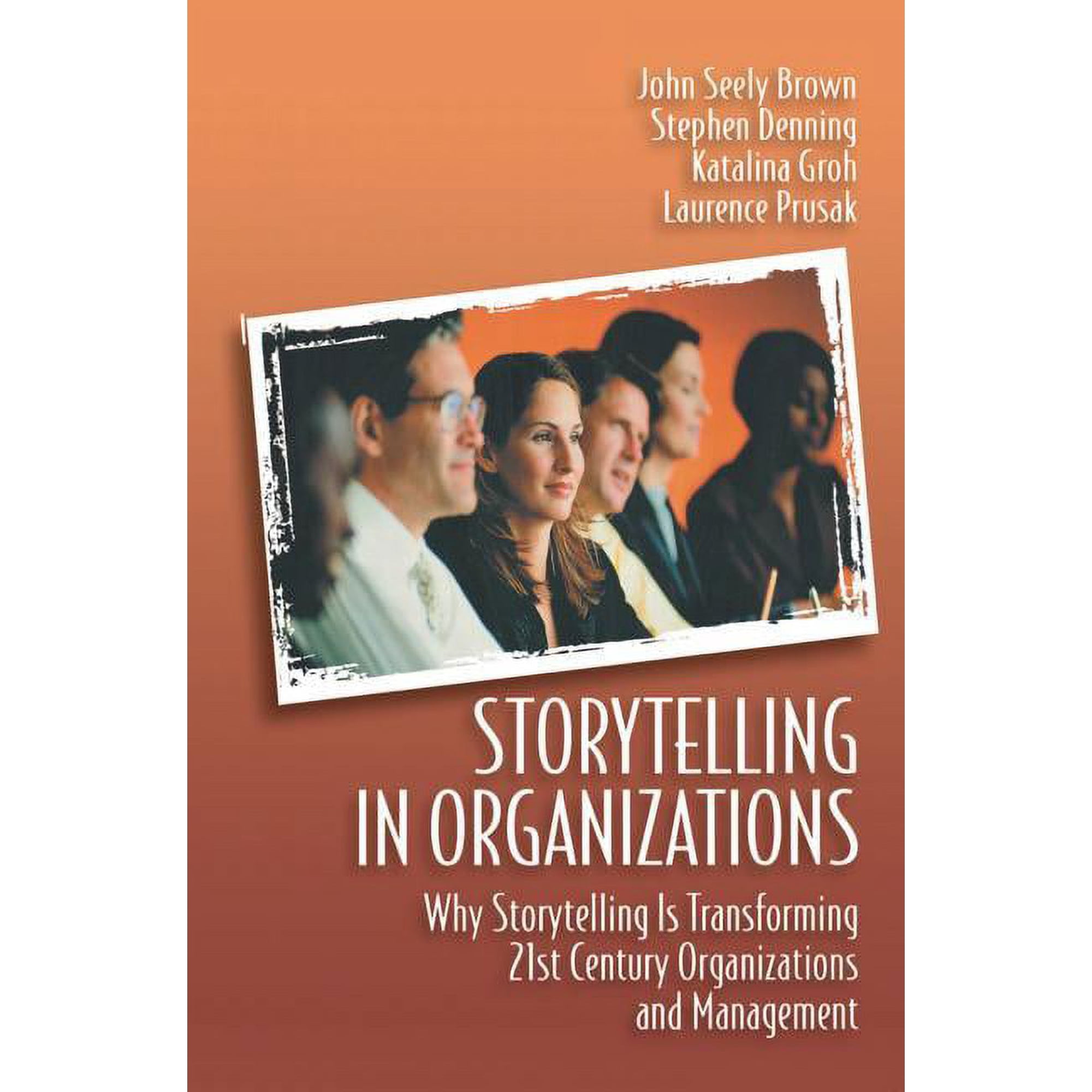 Storytelling in Organizations (Paperback)