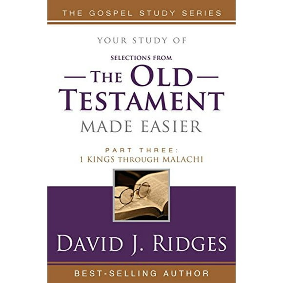 (Sélections de) l'Ancien Testament Facilite, Deuxième Édition (Partie 3) (Étude du Gospel)