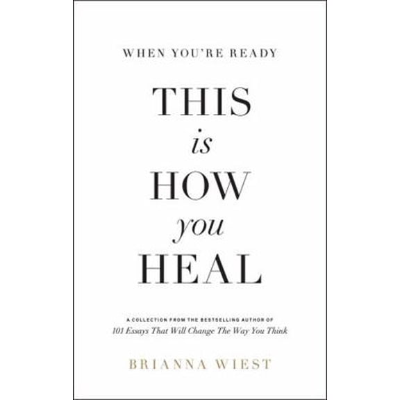 Pre-Owned When You're Ready, This Is How You Heal (Unknown) 194975944X 9781949759440