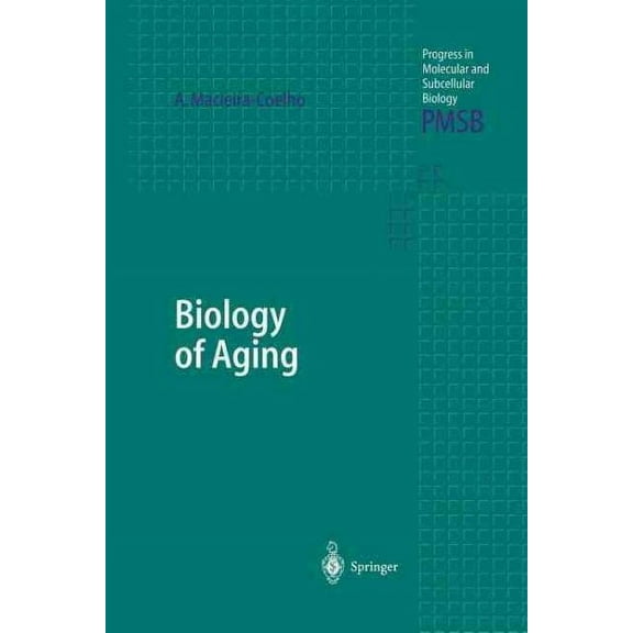 Progress in Molecular and Subcellular Biology: Biology of Aging (Paperback)