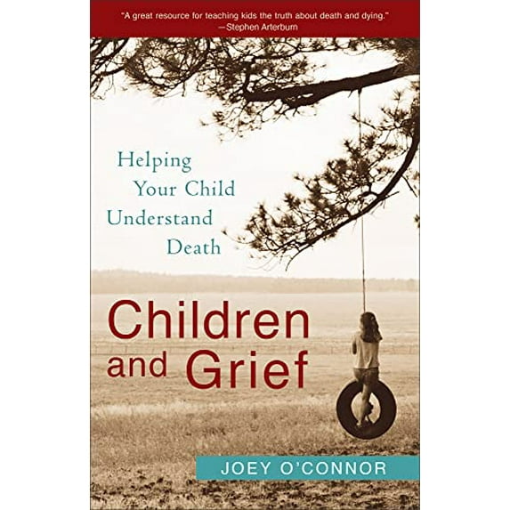 Pre-Owned Children and Grief: Helping Your Child Understand Death (Paperback) 0800759761 9780800759766