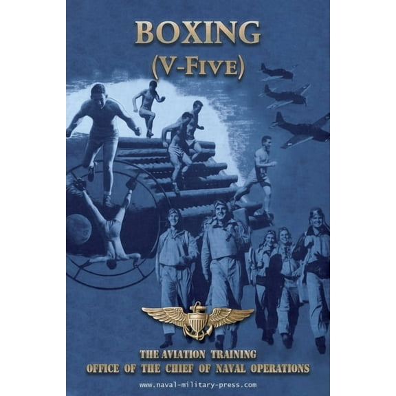 BOXING (V-Five) The Aviation Training Office of the Chief of Naval Operations, (Paperback)