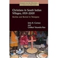 thumbnail image 2 of Christians in South Indian Villages, 1959-2009: Decline and Revival in Telangana, (Paperback), 2 of 2
