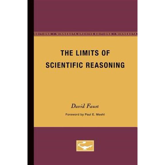 Pre-Owned The Limits of Scientific Reasoning (Paperback)