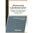 thumbnail image 1 of Libro Democracia O Posdemocracia: Problemas De La Representacion Politica En Las Democracias Contemporanea Tapa Blanda, Autor Luis Salazar Carrion, Editorial Fontamara, 1 of 2