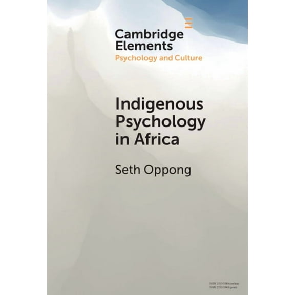 Elements in Psychology and Culture Indigenous Psychology in Africa, (Hardcover)