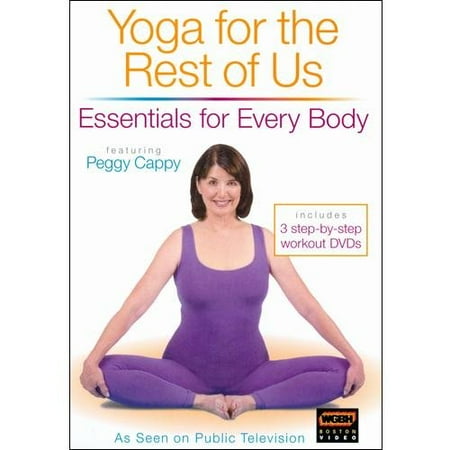 Yoga For The Rest Of Us: Essentials For Every Body