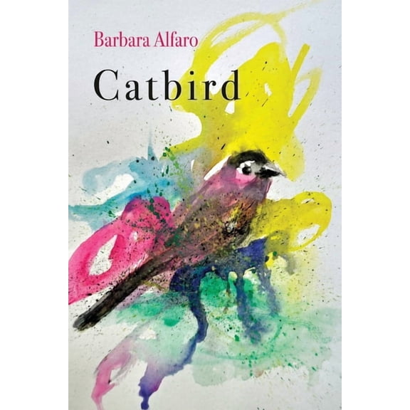 Catbird, (Paperback)