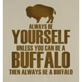 thumbnail image 4 of Old Glory Mens Always be Yourself Buffalo Bison Long Sleeve Graphic T Shirt, 4 of 6