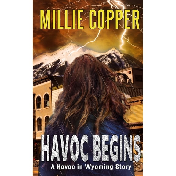 Havoc Begins: A Havoc in Wyoming Story America's New Apocalypse, (Hardcover)