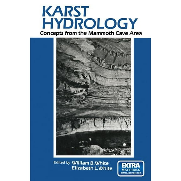 Karst Hydrology: Concepts from the Mammoth Cave Area, (Paperback)