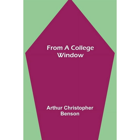 From a College Window, (Paperback)