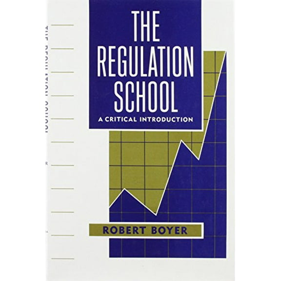 Pre-Owned The Regulation School, 9780231065481, 0231065485, Hardcover, First Edition edition