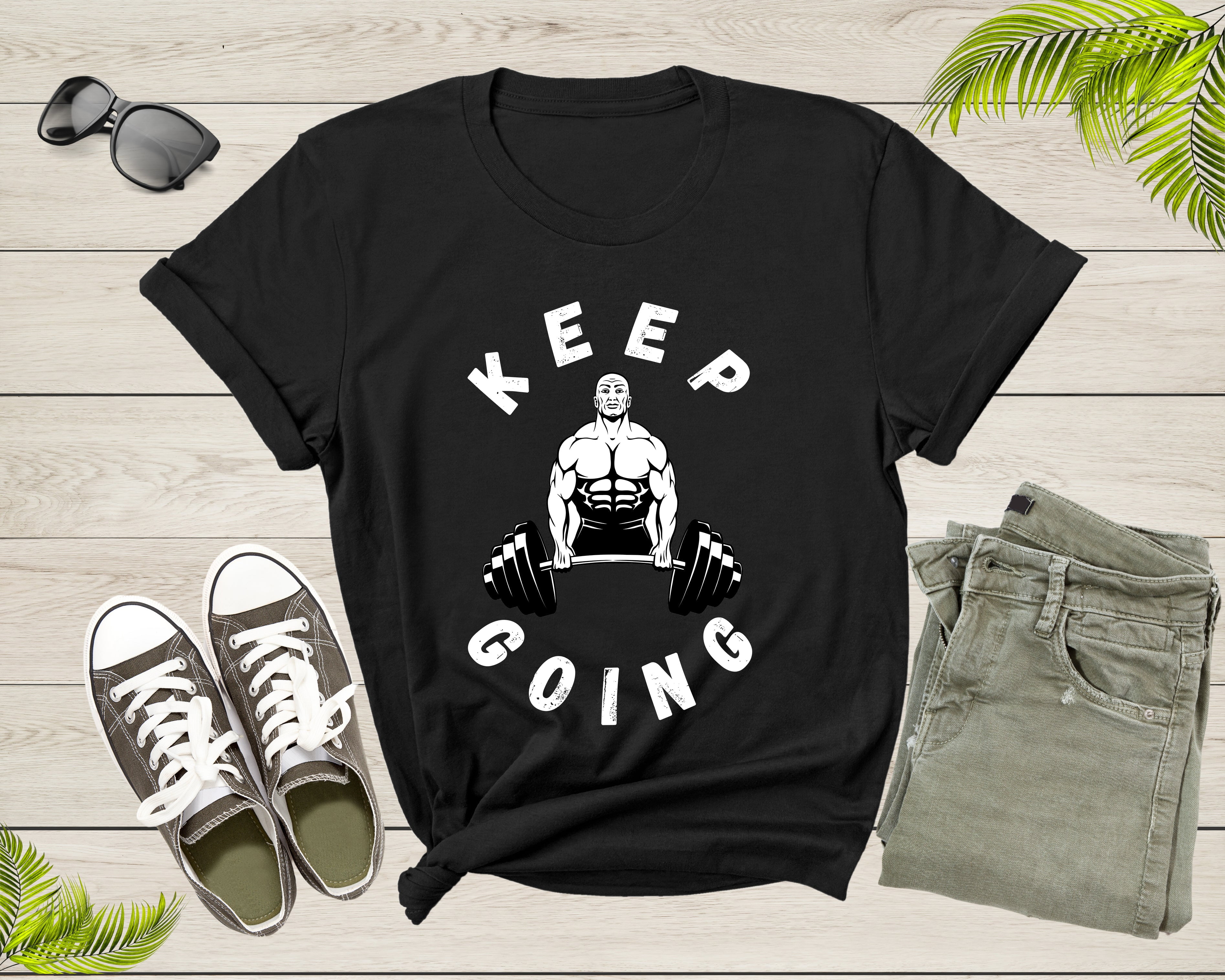 Keep Going Cool Motivational Quote Meme Weightlifter Power T-Shirt GYM  Lover Gift T Shirt for Men Women Kids Boys Girls Teens Tshirt