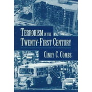 Terrorism in the Twenty-First Century [Paperback - Used]