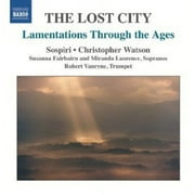 Sospiri - Lamentations Through the Ages: Lost City - Classical - CD