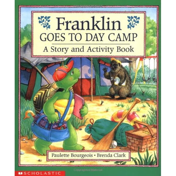 Pre-Owned Franklin Goes to Day Camp: A Story and Activity Book (Franklin (Scholastic Paperback)) Paperback