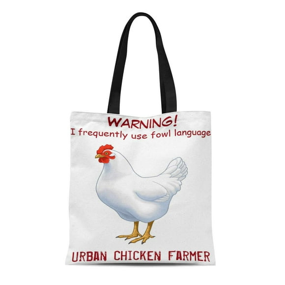 POGLIP Canvas Tote Bag Birds Funny Fowl Language Urban Chicken Farmer Leghorn White Reusable Handbag Shoulder Grocery Shopping Bags