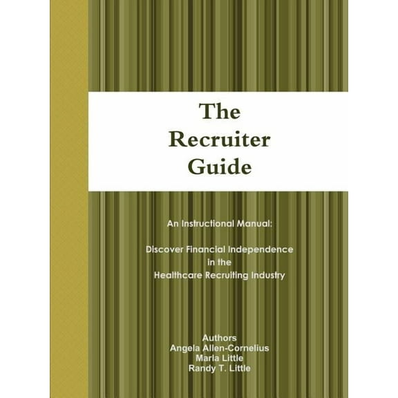 The Recruiter Guide, (Paperback)