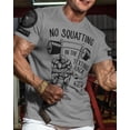 thumbnail image 2 of Gymish No Squatting Workout T-Shirt – Funny Gym Shirt for Men, Lifting Tee, Men’s Athletic Gym Wear, 2 of 6
