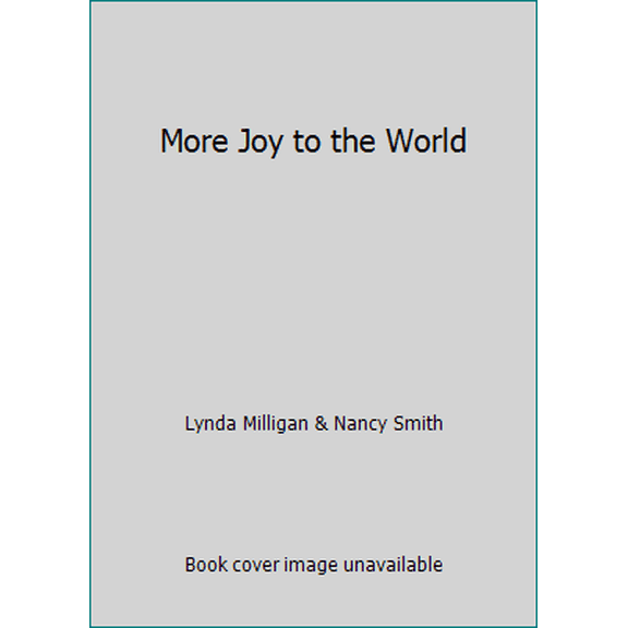 Pre-Owned More Joy to the World (Unknown) 1880972603 9781880972601