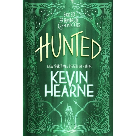Iron Druid Chronicles Hunted: Book Six of the Iron Druid Chronicles, (Paperback)