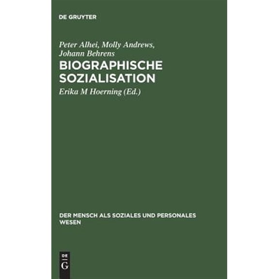 Pre-Owned Mensch ALS Soziales Und Personales Wesen: Biographische Sozialisation (Hardcover)