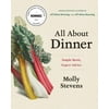 All about Dinner: Simple Meals, Expert Advice (Hardcover)