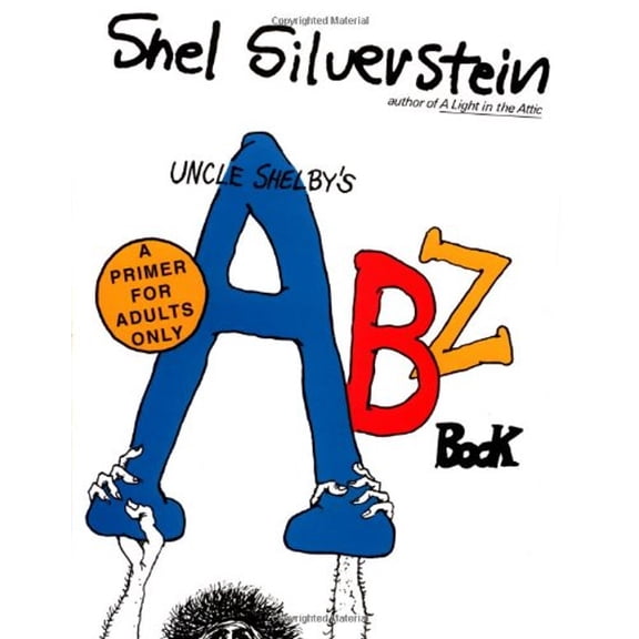 Pre-Owned Uncle Shelby's Abz Book: A Primer for Tender Young Minds Paperback