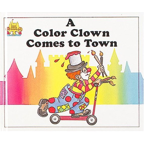 Pre-Owned A Color Clown Comes to Town / by Jane Belk Moncure ; Illustrated by Linda Hohag and Lori Jacobson (Hardcover) 0895656906 9780895656902