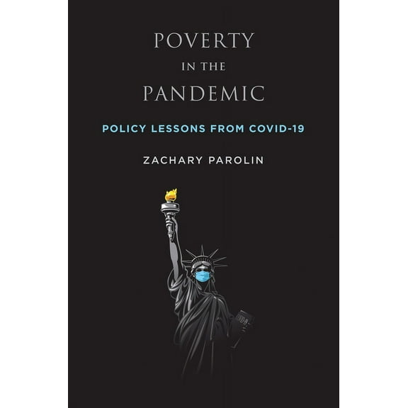 Poverty in the Pandemic : Policy Lessons from COVID-19 (Paperback)